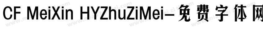 CF MeiXin HYZhuZiMei字体转换